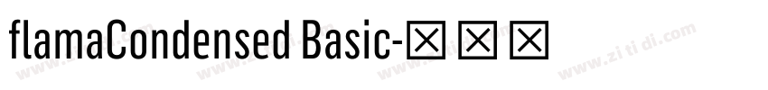 flamaCondensed Basic字体转换 flamaCondensed Basic字体转换